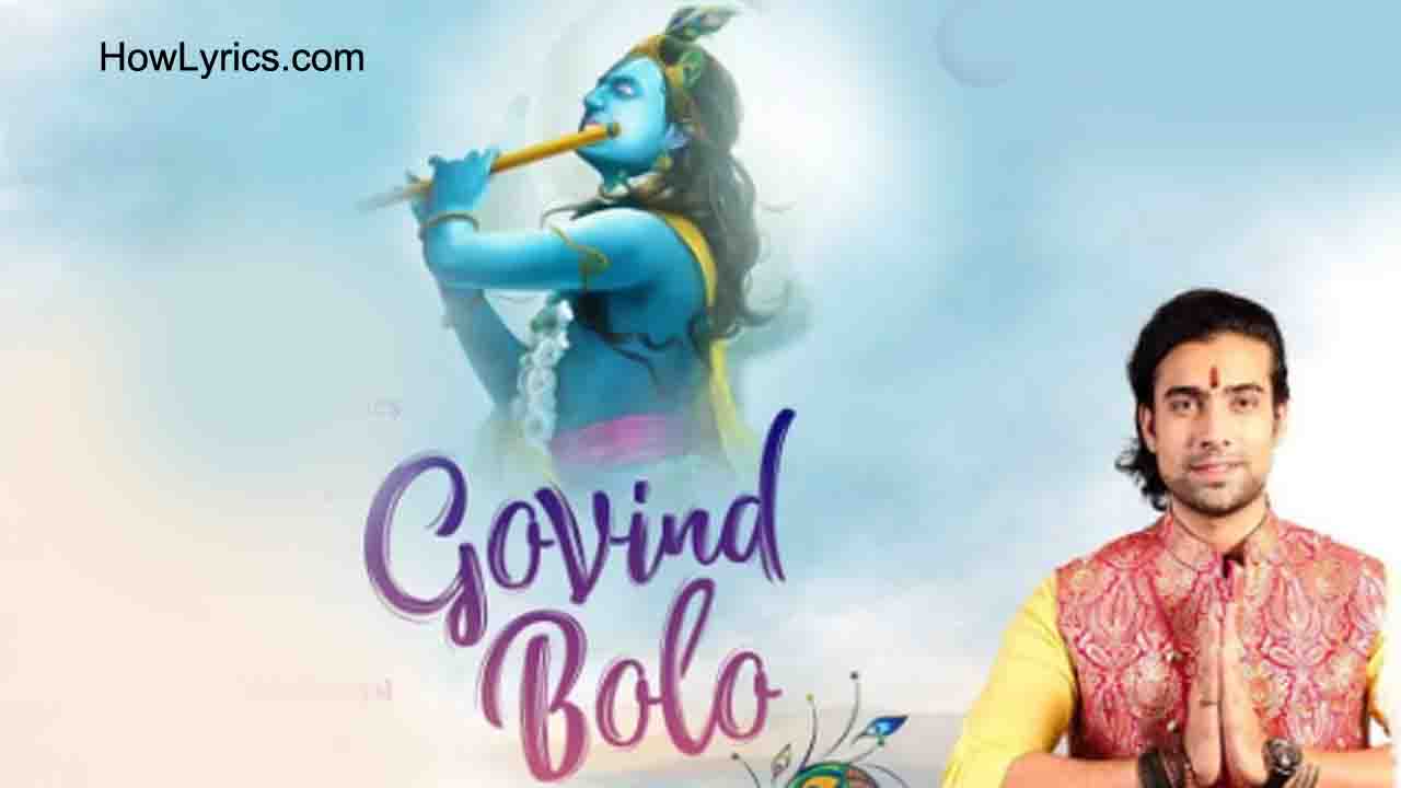 Govind Bolo Lyrics in Hindi - Jubin Nautiyal