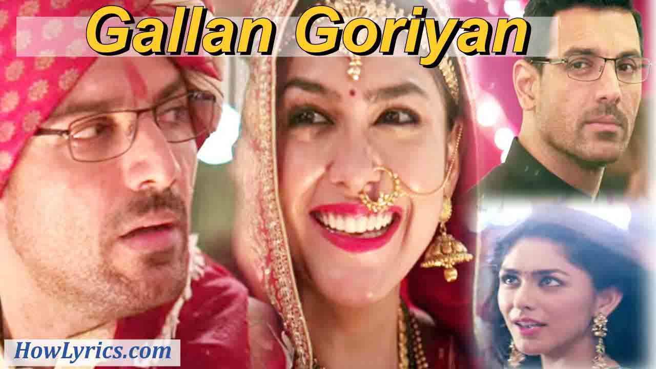 Gallan Goriyan Lyrics – Dhvani Bhanushali