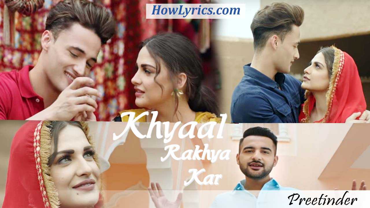 Khyaal Rakhya Kar Lyrics – Preetinder
