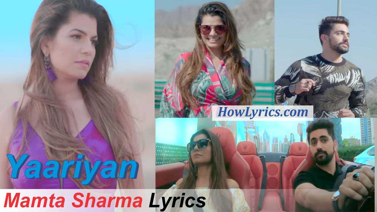 Yaariyan Lyrics Mamta Sharma