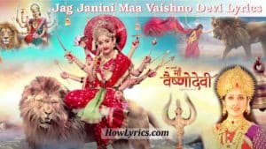 Jag Janini Maa Vaishno Devi Title Song Lyrics | शेरांवालिये