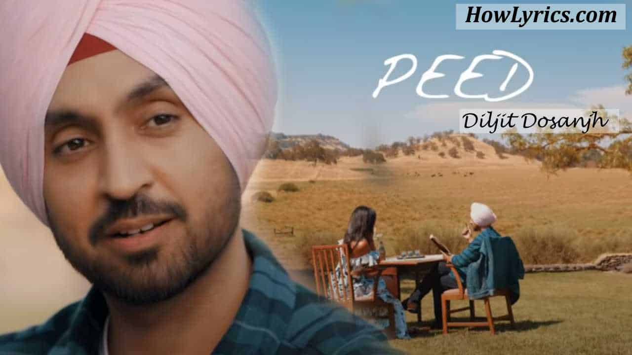 peed Lyrics by Diljit Dosanjh