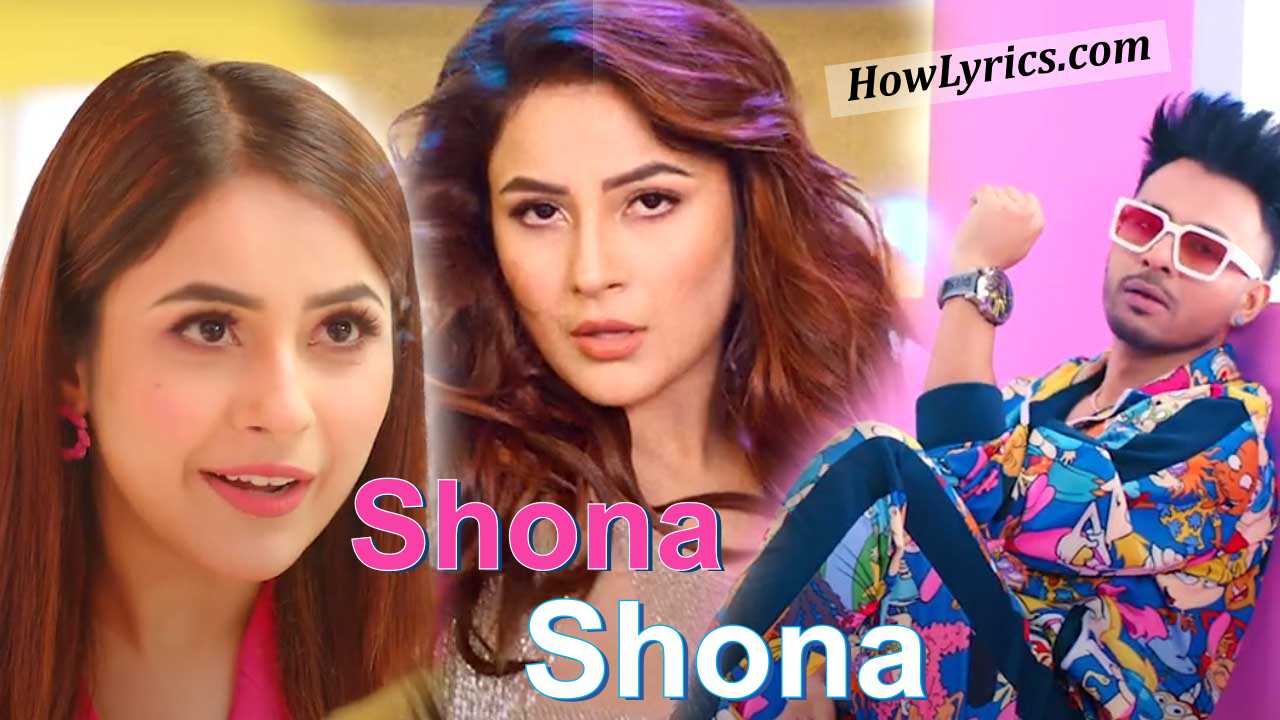 Shona Shona Lyrics By Tony Kakkar | शोना मेरी शोना शोना