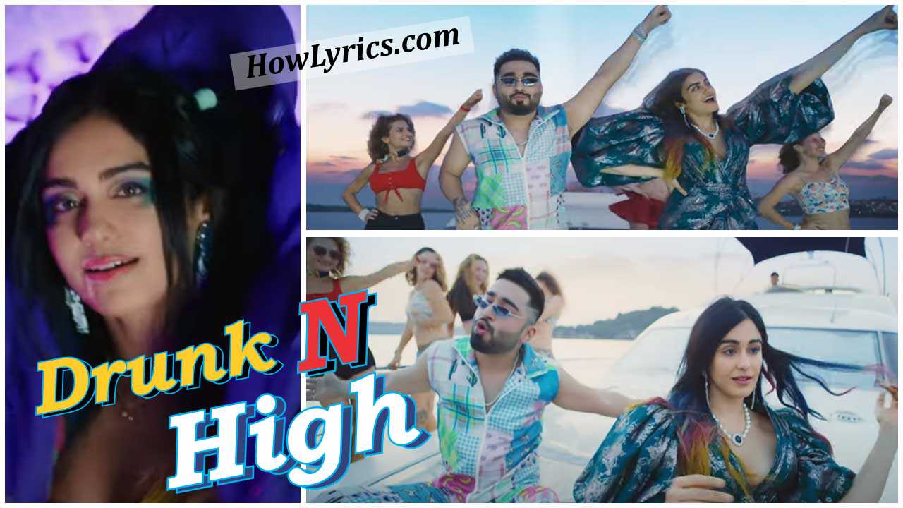 Drunk N High Lyrics By Mellow D and Aastha Gill | ड्रंक एन हाई