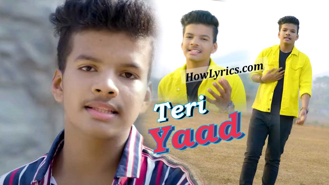 Teri Yaad Lyrics By Satyajeet Jena | तेरी याद जब जब आती है