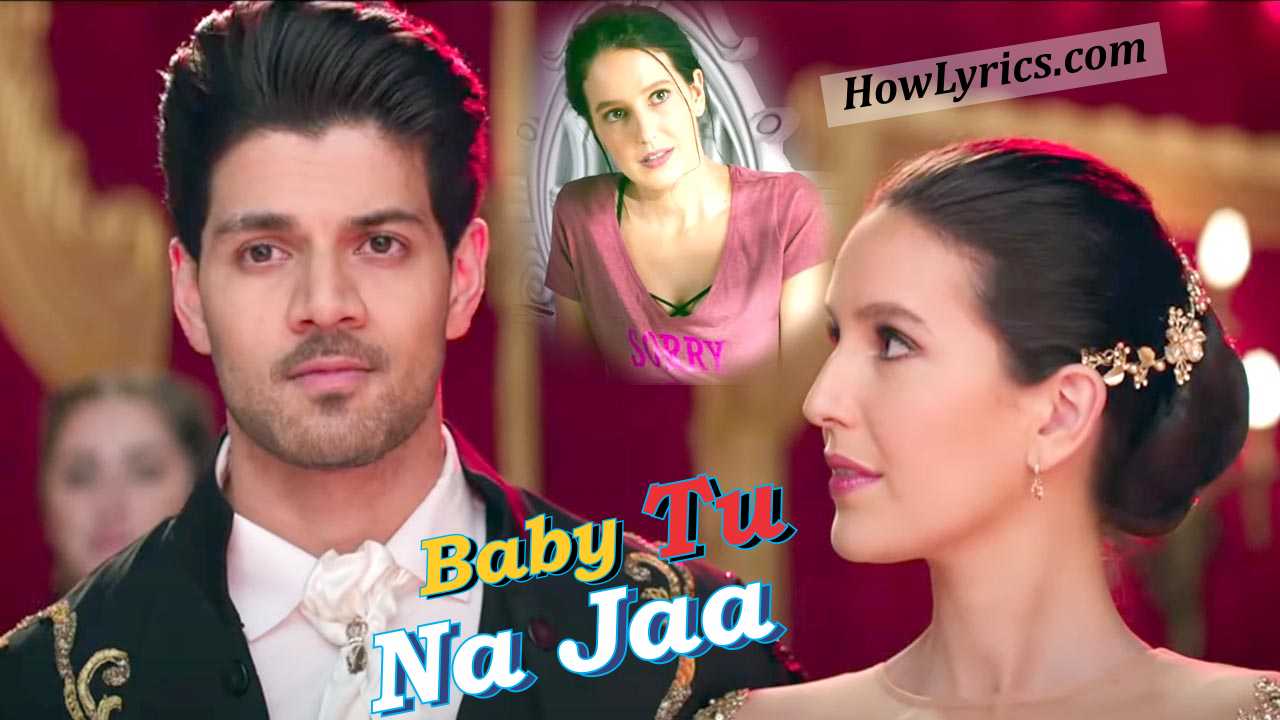 Baby Tu Na Jaa Lyrics - Time To Dance | बेबी तू ना जा