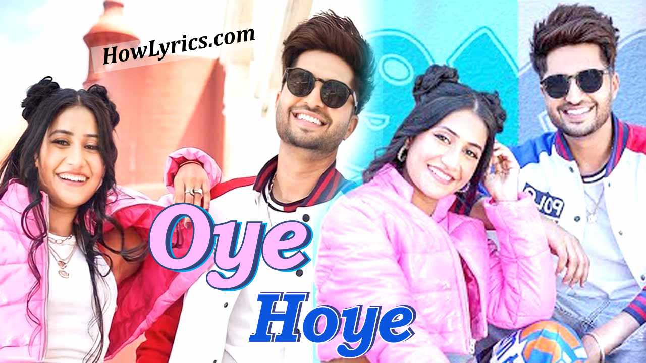 Oye Hoye Hoye Lyrics By Jassie Gill | इक लै दे मैनु बंगलॉ मुंडेया