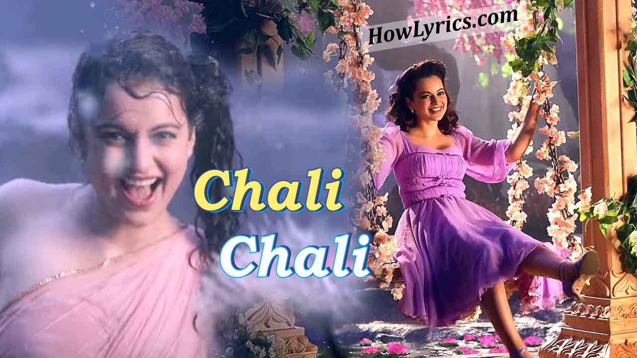 Chali Chali Lyrics By Saindhavi Prakash - Thalaivi | चली चली
