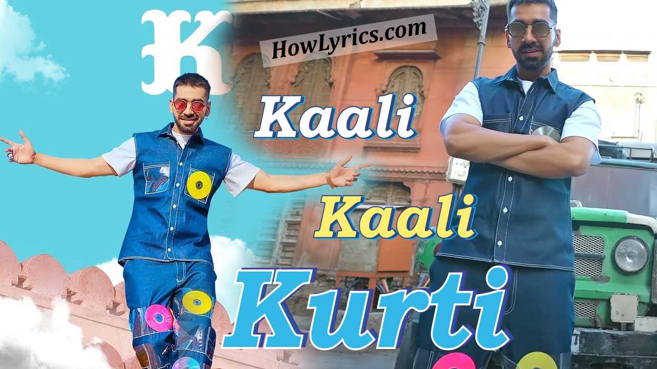 Kaali Kaali Kurti K3 Lyrics By Maninder Buttar | काली काली कुर्ती ते
