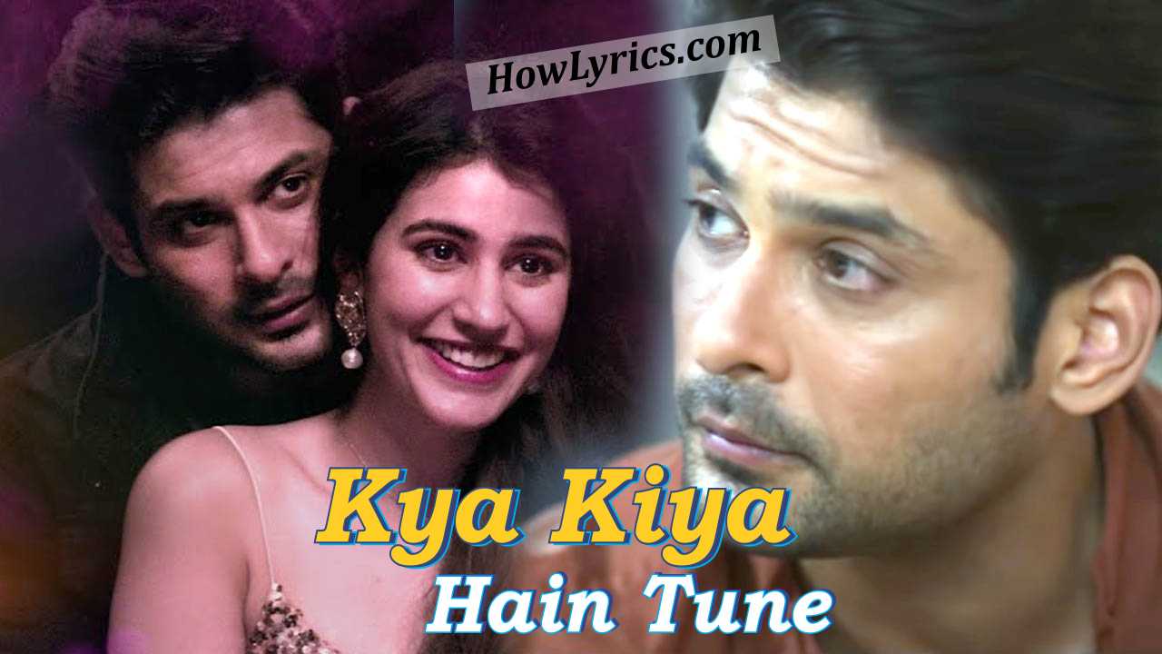 Kya Kiya Hain Tune lyrics By Armaan Malik | क्या किया है तूने