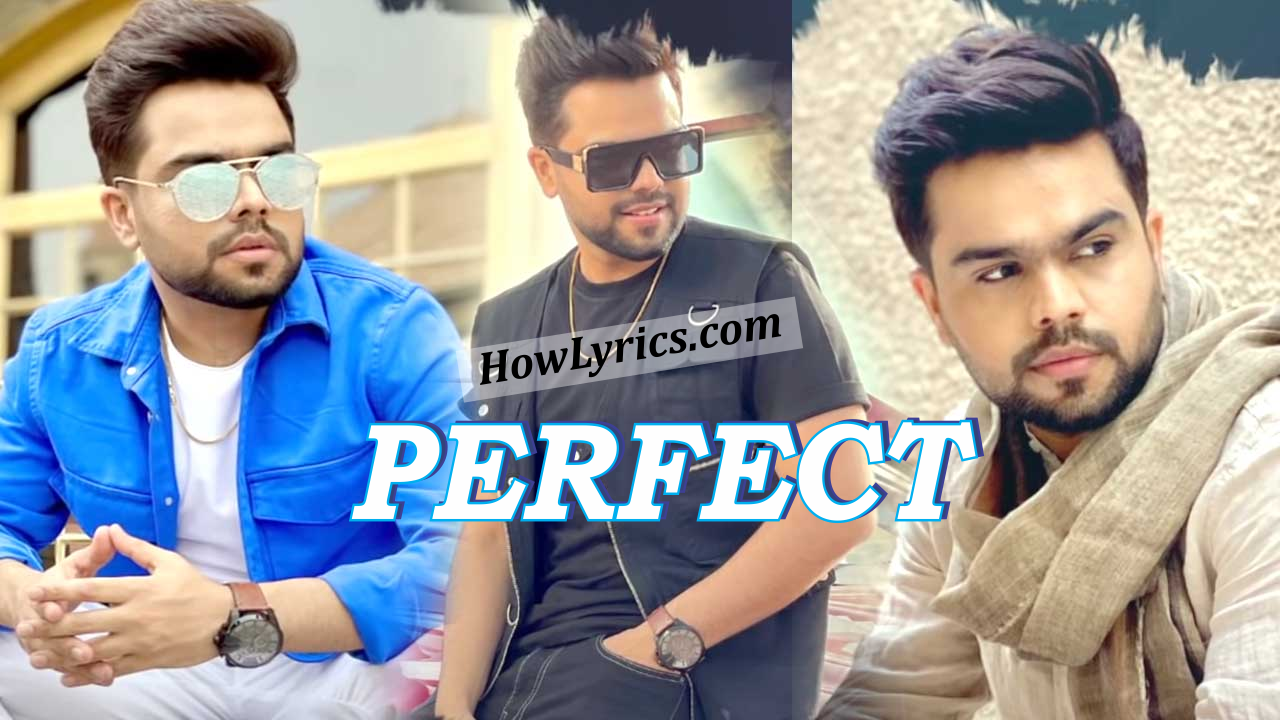 Perfect Lyrics By Akhil | लग्गे तू मैनु परफेक्ट