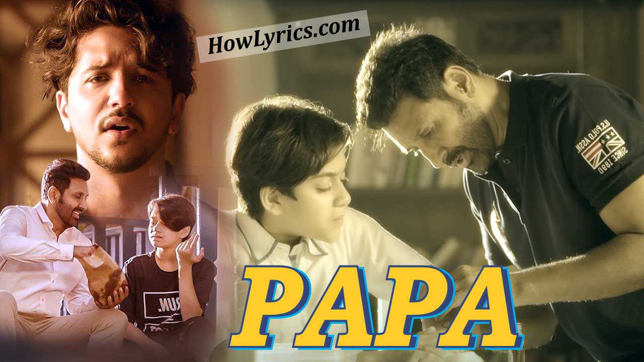 Papa Lyrics By Abhinav Shekhar | पापा याद बहुत तुम आते हो