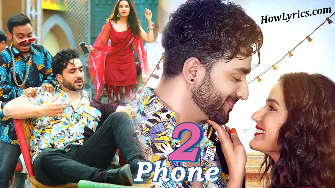 2 Phone Lyrics in Hindi by Neha Kakkar | 2 फ़ोन