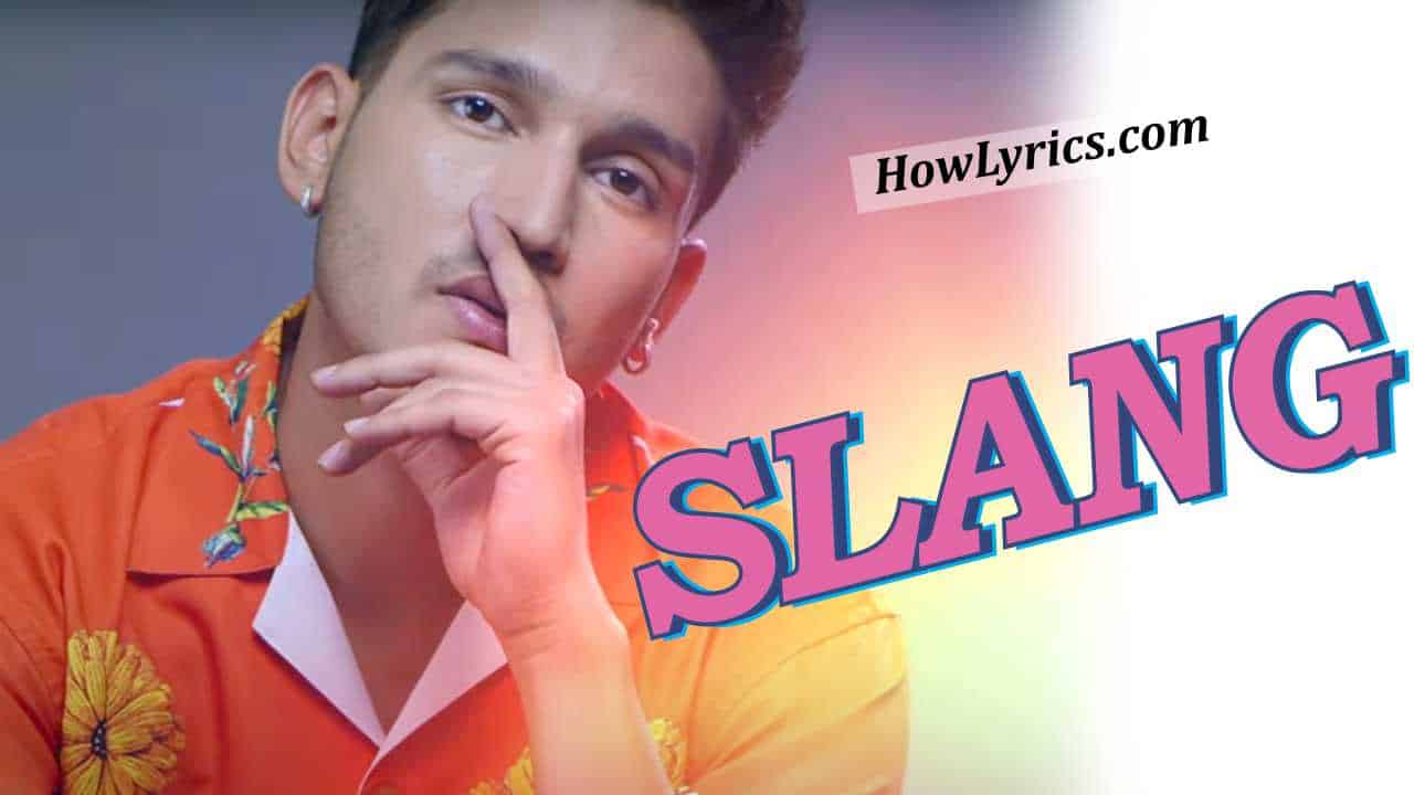 Slang Lyrics in Hindi By Karan Randhawa | जट्टा दा स्लैंग नि