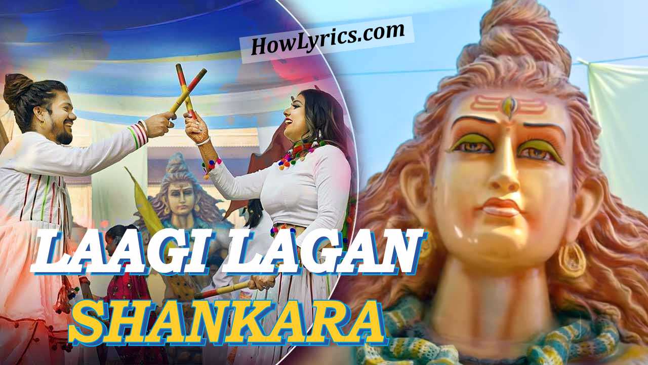 Laagi Lagan Shankara Lyrics by Hansraj Raghuwanshi
