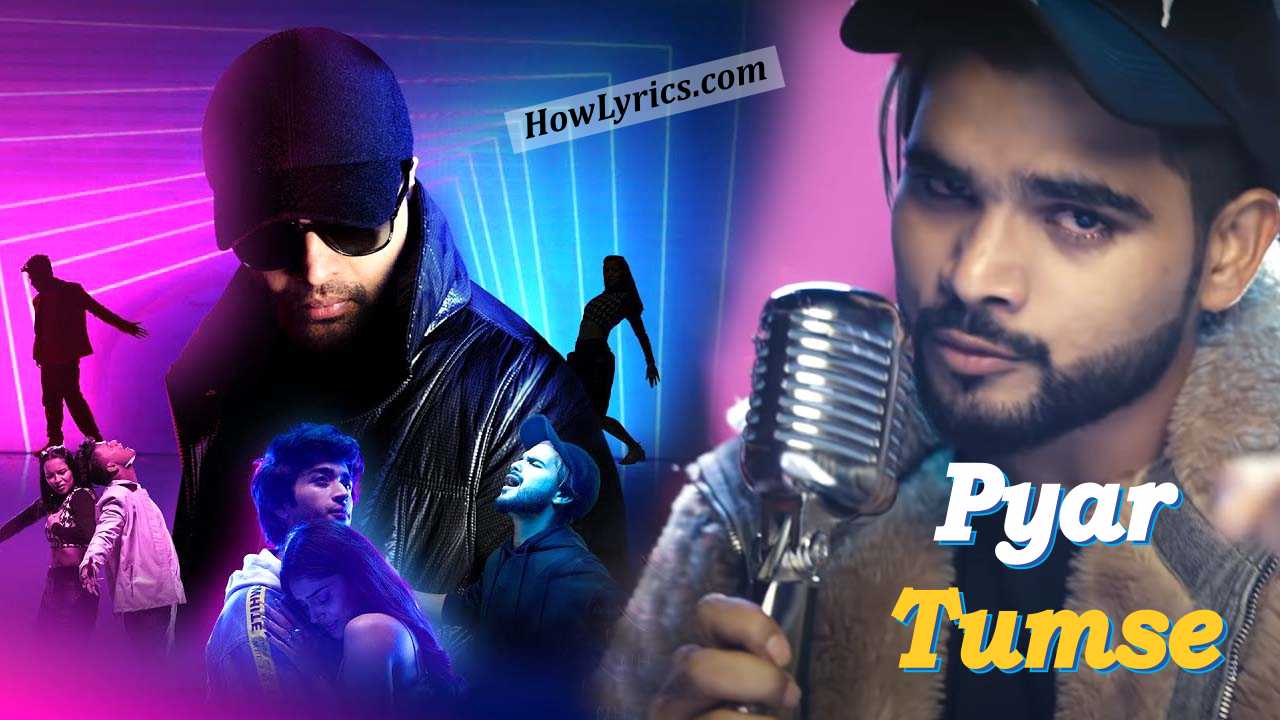 Pyar Tumse Lyrics in Hindi – Salman Ali & Himesh Reshammiya