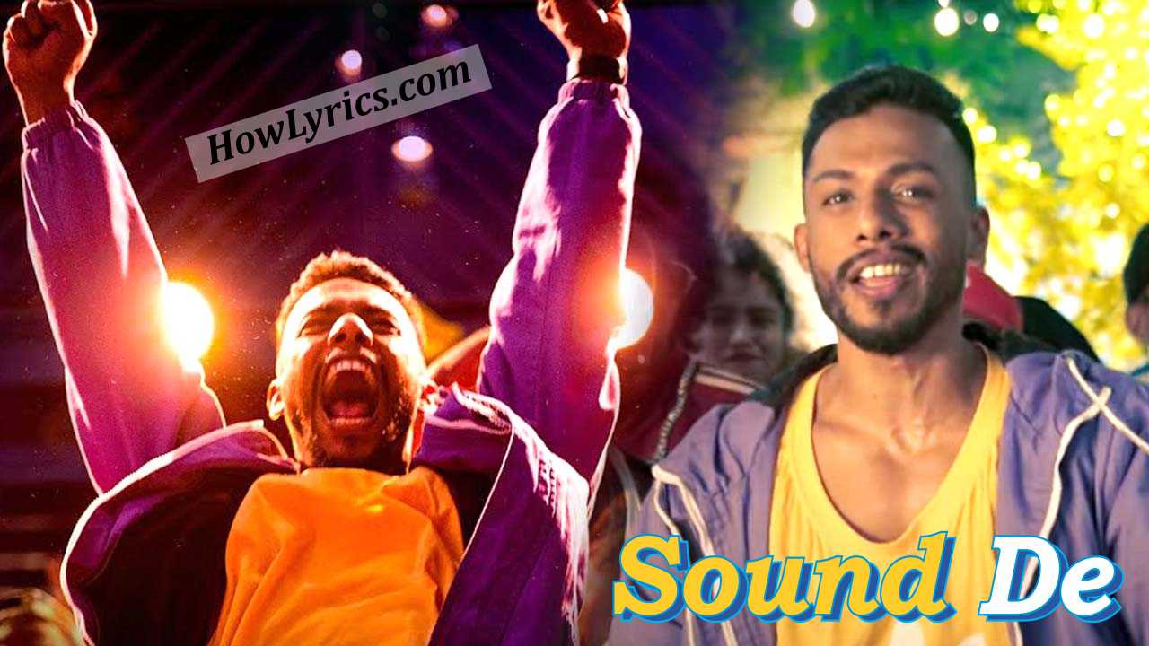 Sound De Lyrics in Hindi by Dino James | छोटे ज़रा साउंड दे