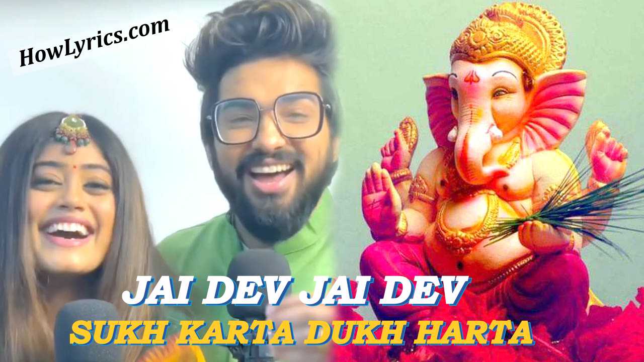 Jai Dev Jai Dev x Sukh Karta Dukh Harta Lyrics - Sachet Parampara