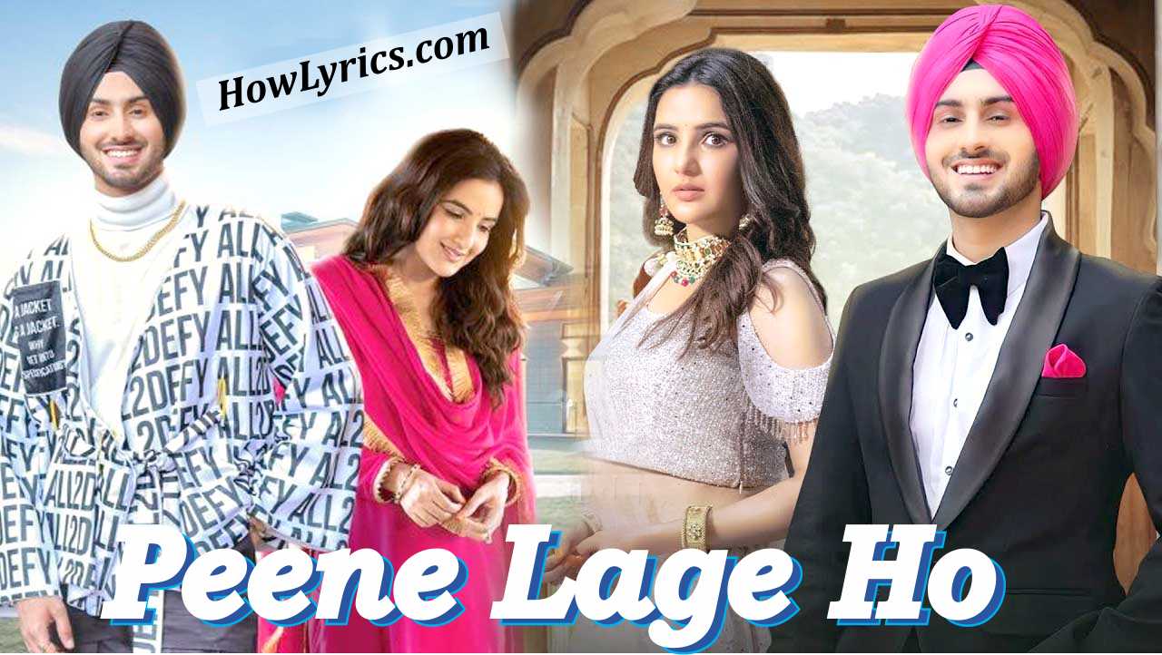 पीने लगे हो Peene Lage Ho Lyrics in Hindi – Rohanpreet Singh