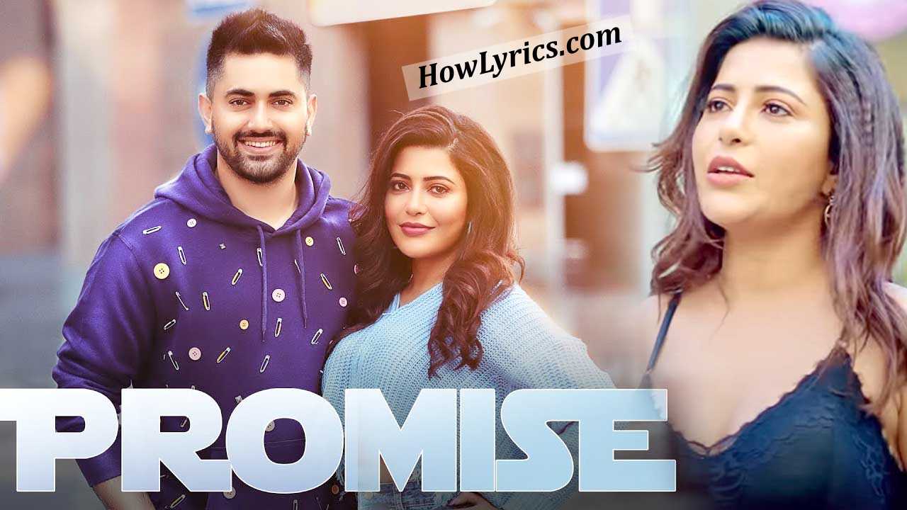 प्रॉमिस Promise Lyrics in Hindi - Ayaana Khan & Zain Imam