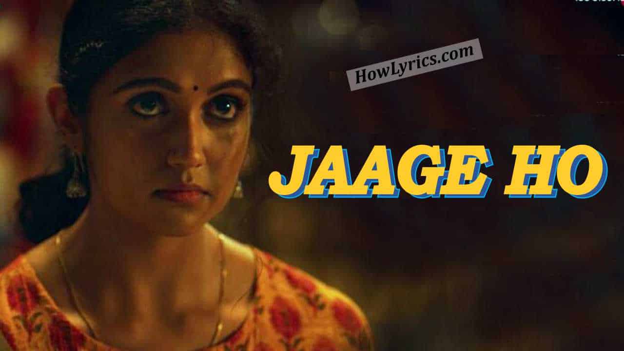 जागे हो Jaage Ho Lyrics in Hindi - Mohan Kannan