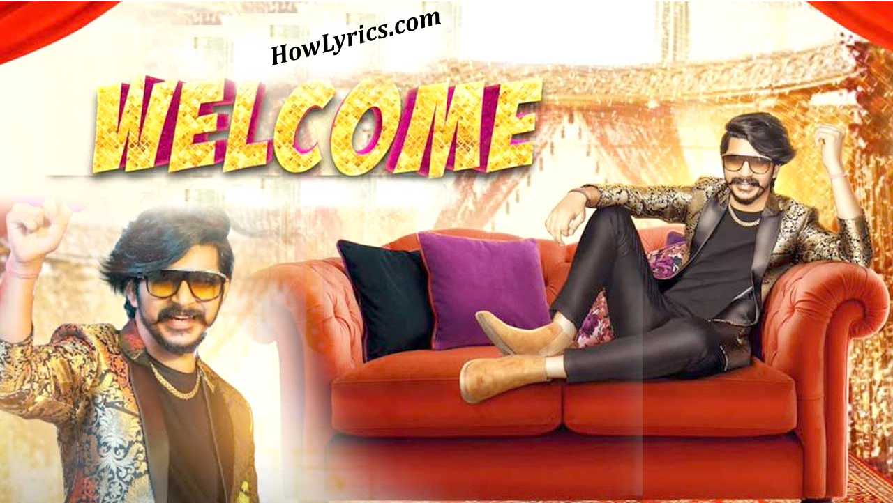 भाभी वेलकम Welcome Lyrics in Hindi – Gulzaar Chhaniwala