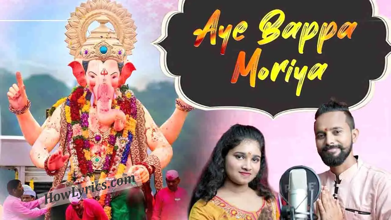 Aye Bappa Moriya Lyrics in Hindi - Jeetu Sharma R Ankita