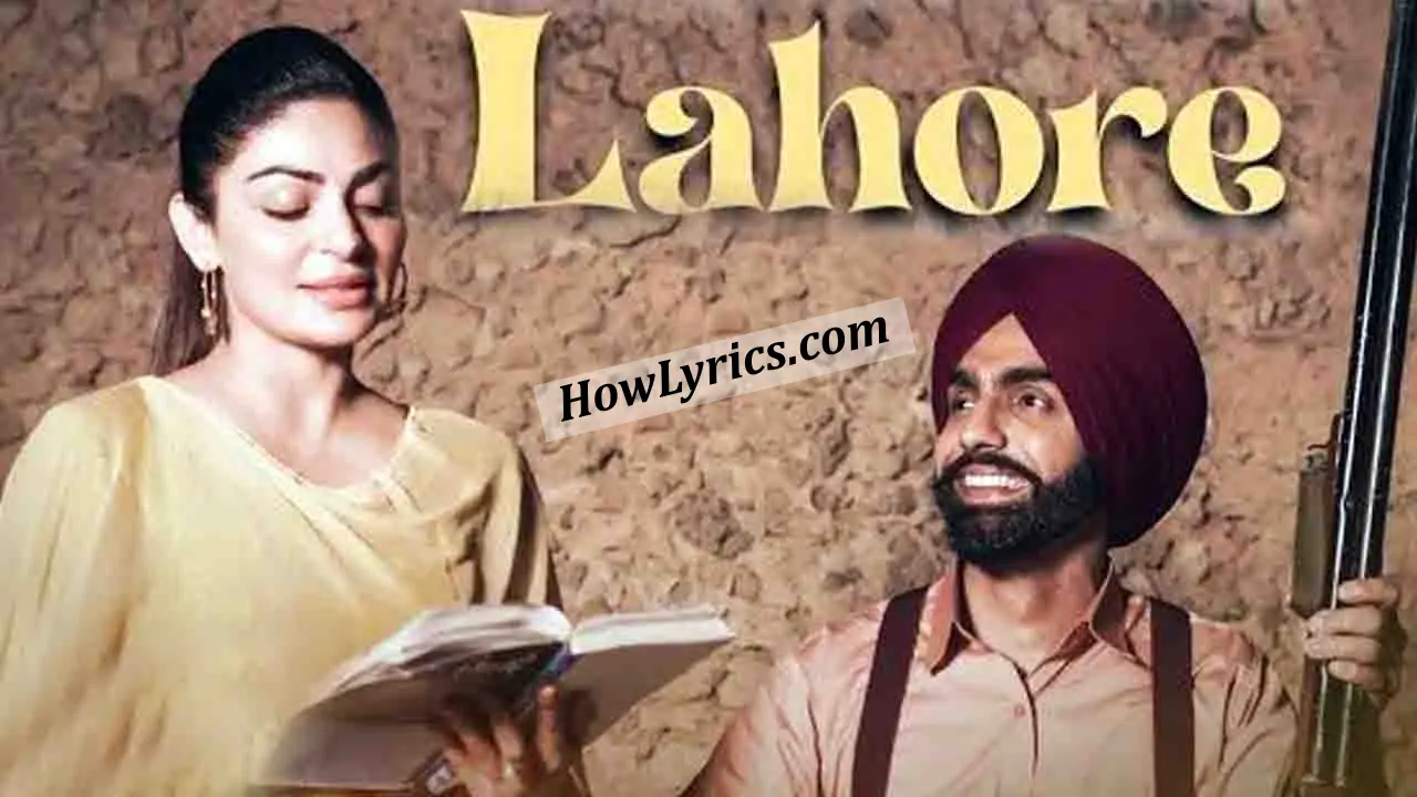 Lahore Lyrics in Hindi - Ammy Virk